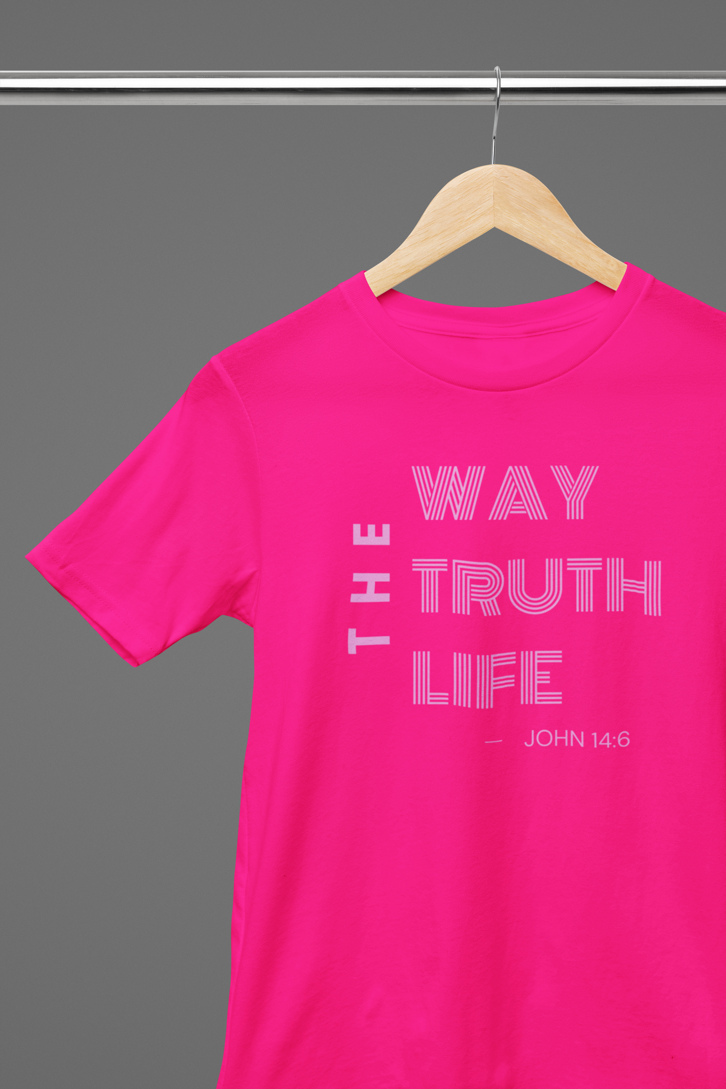 The Way, Truth, Life T Shirt