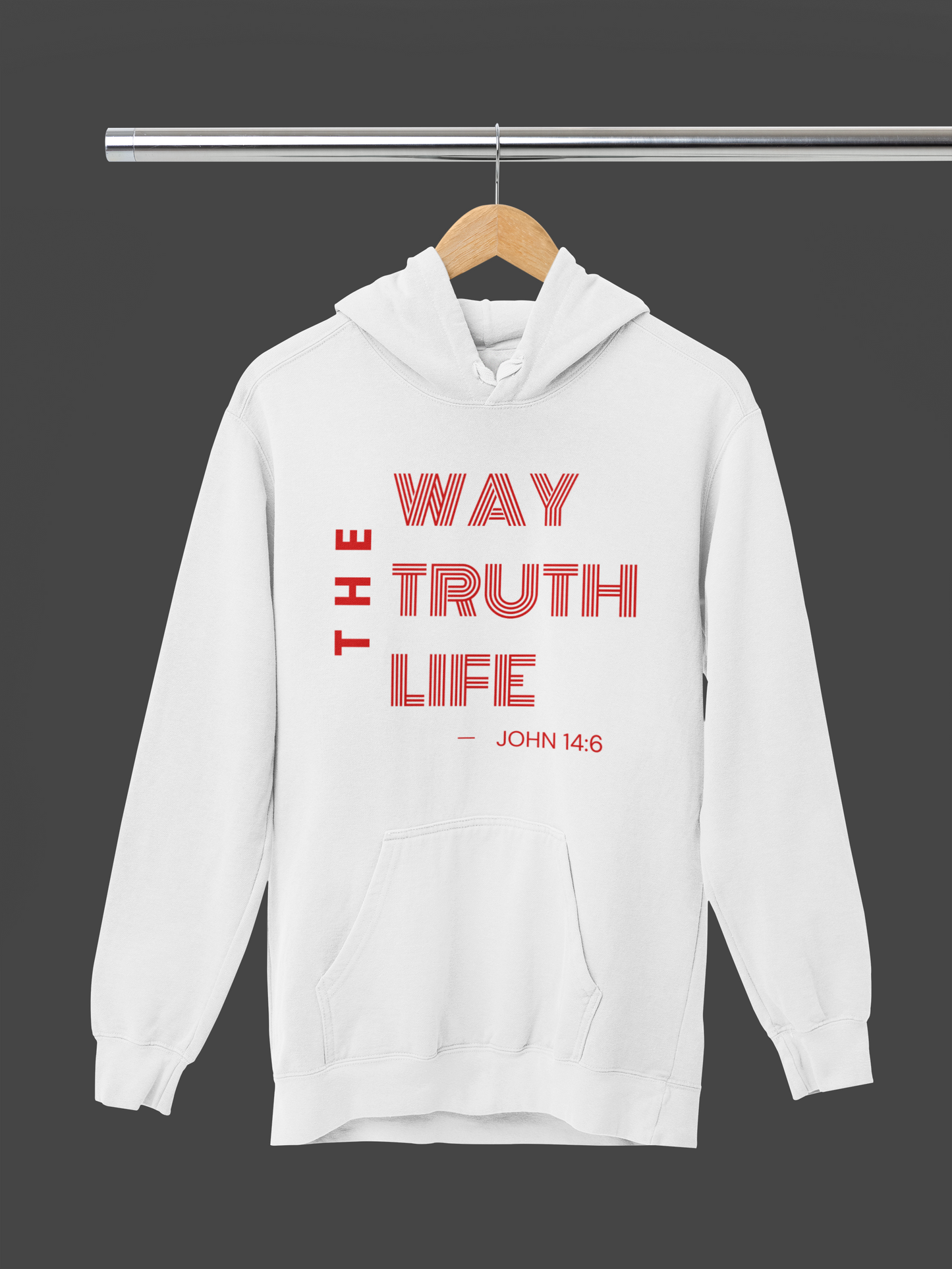 The Way The Truth The Life Hoodie
