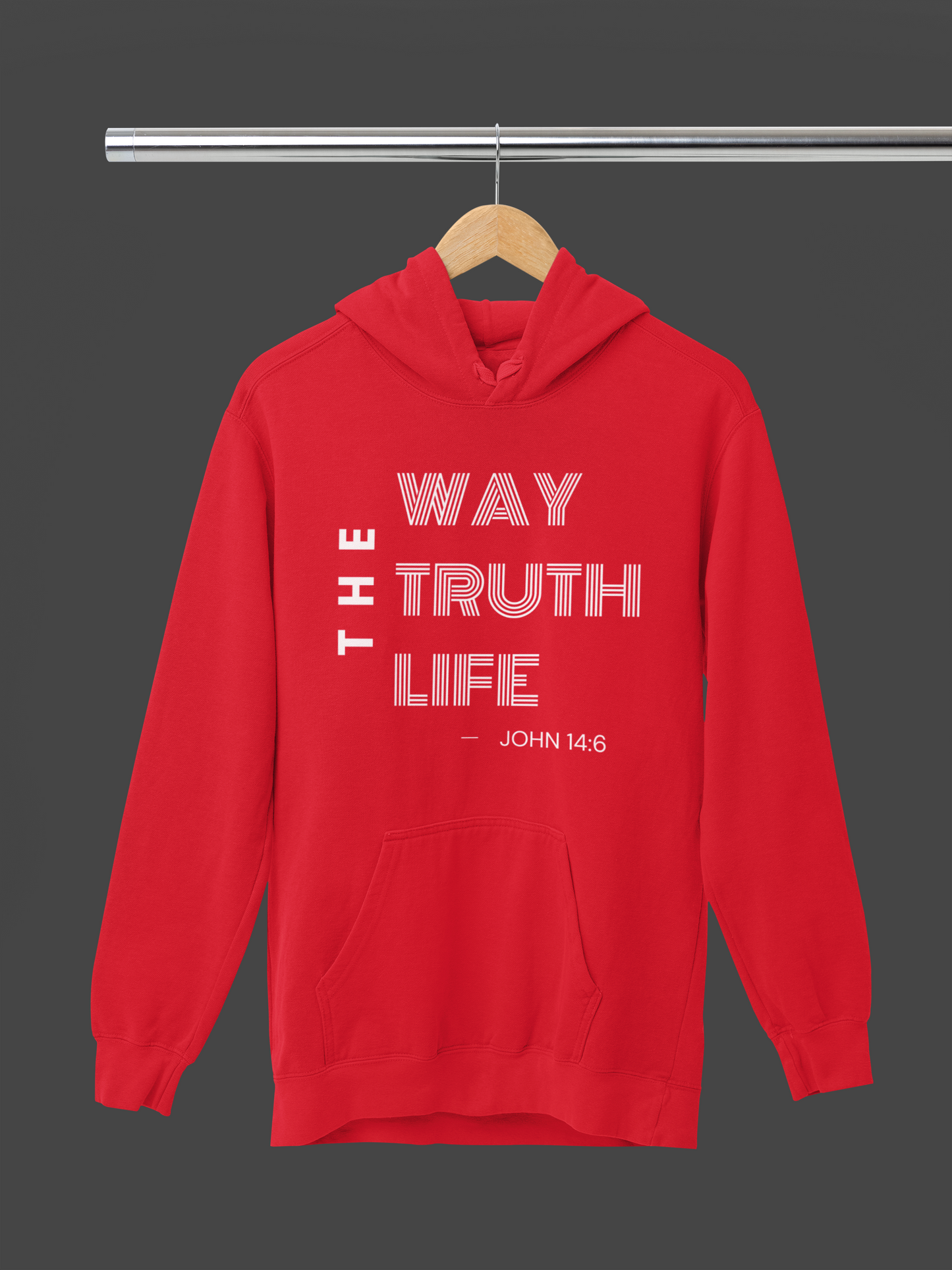 The Way The Truth The Life Hoodie
