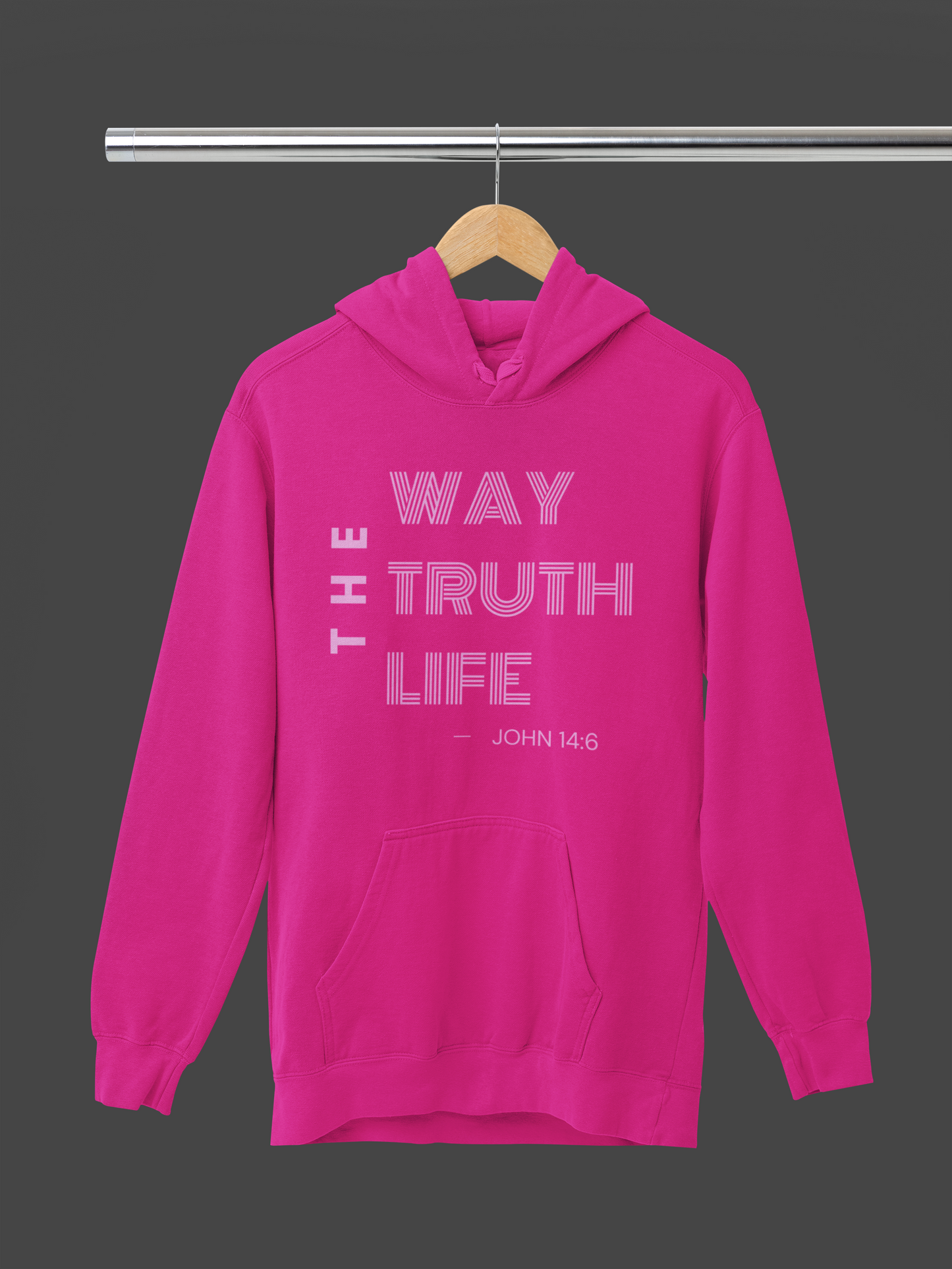 The Way The Truth The Life Hoodie