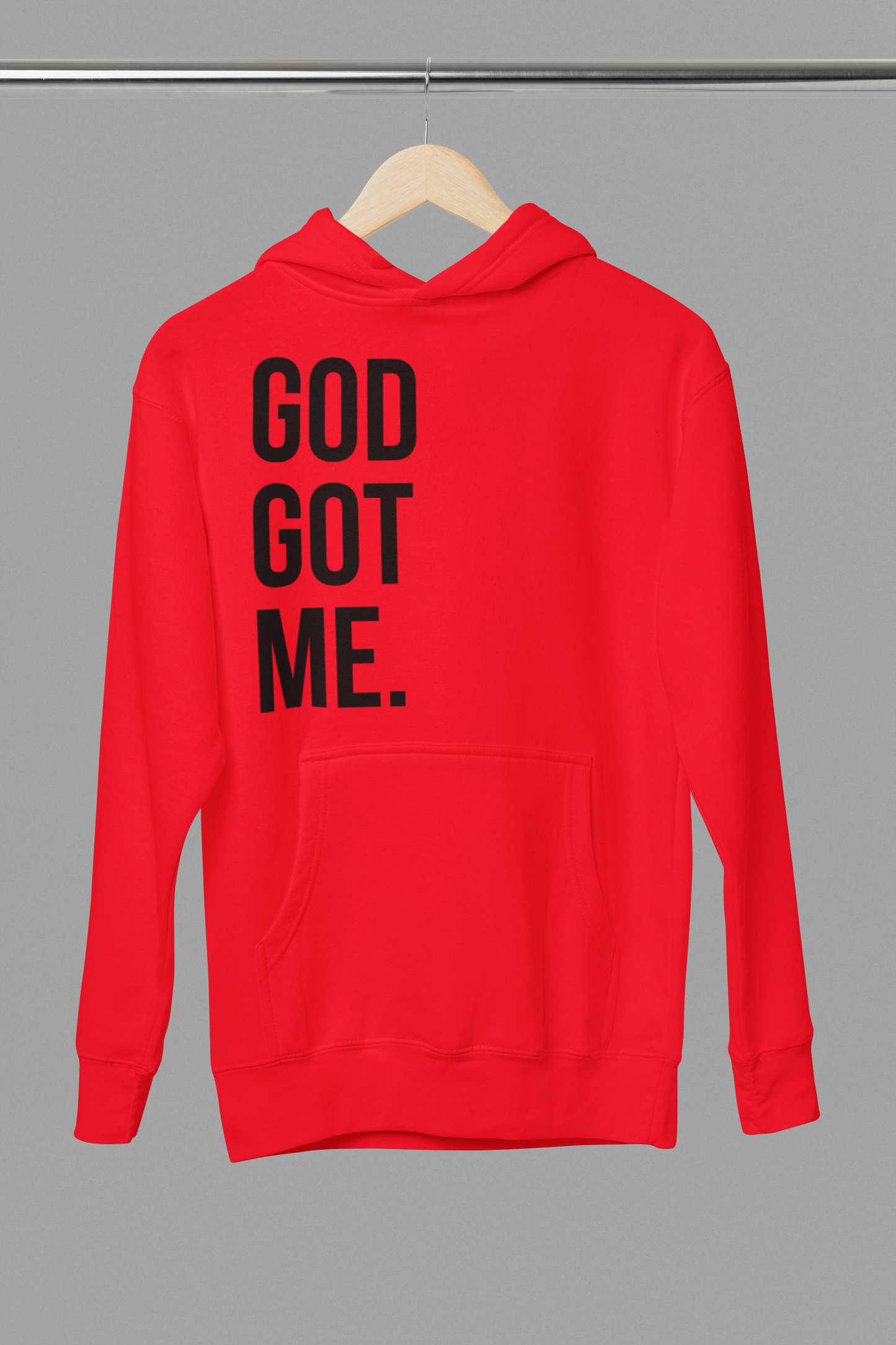 God Got Me Hoodie
